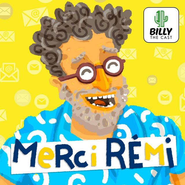 Merci Rémi ! - podcast cover