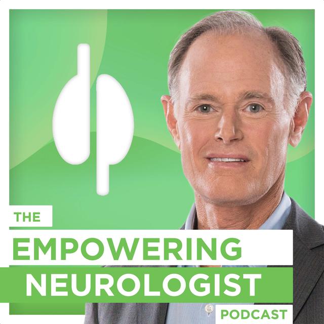 The Empowering Neurologist Podcast - podcast cover