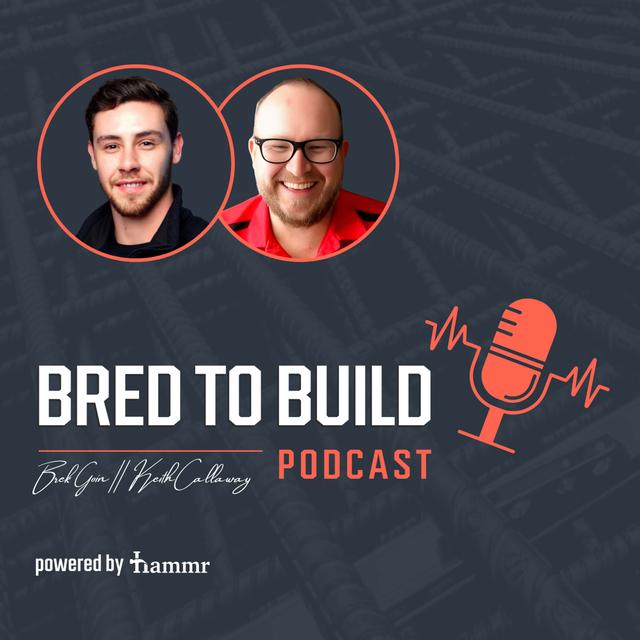 Bred To Build - Construction Podcast - podcast cover