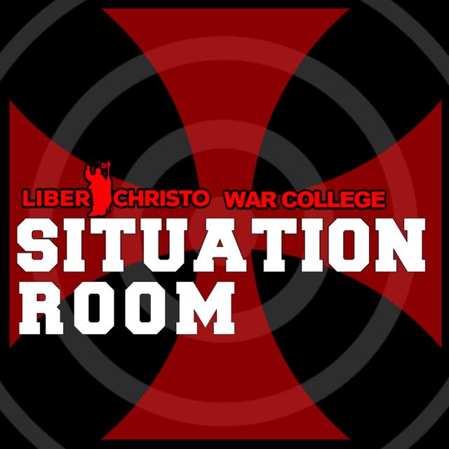 Liber Christo War College Situation Room - Virgin Most Powerful Radio - podcast cover