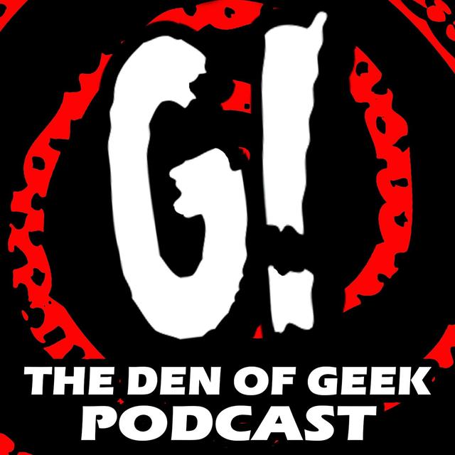 The Den of Geek Podcast - podcast cover