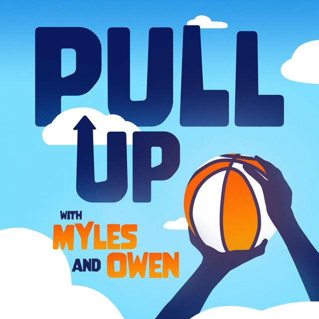 Pull Up with Myles and Owen - podcast cover