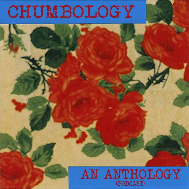 Chumbology: A Chumbawamba Anthology Podcast - podcast cover