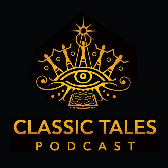 The Classic Tales Podcast - podcast cover