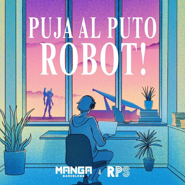 Puja al puto robot! - podcast cover