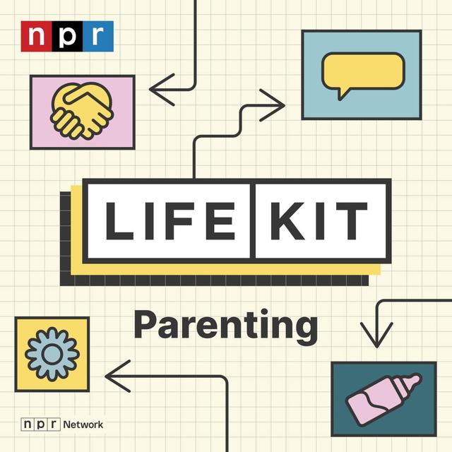 Life Kit: Parenting - podcast cover