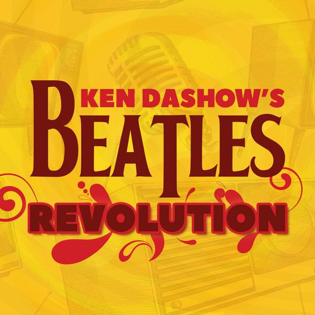 Ken Dashow's Beatles Revolution - podcast cover