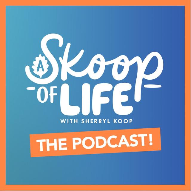 A Skoop of Life - podcast cover