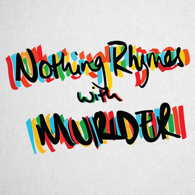 Nothing Rhymes With Murder - podcast cover