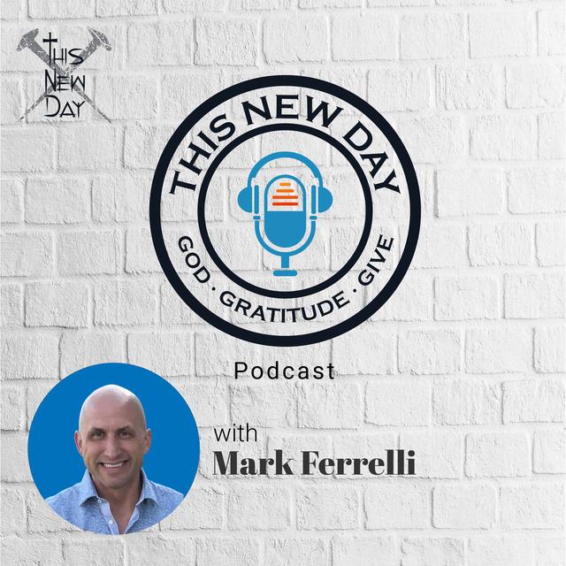 This New Day with Mark Ferrelli - podcast cover