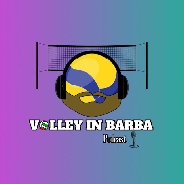Volley In Barba 🏐 - podcast cover