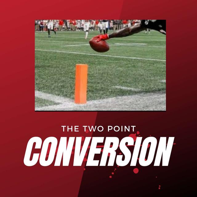 The 2 point Conversion - podcast cover