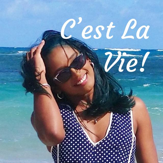 C'est La Vie! - podcast cover