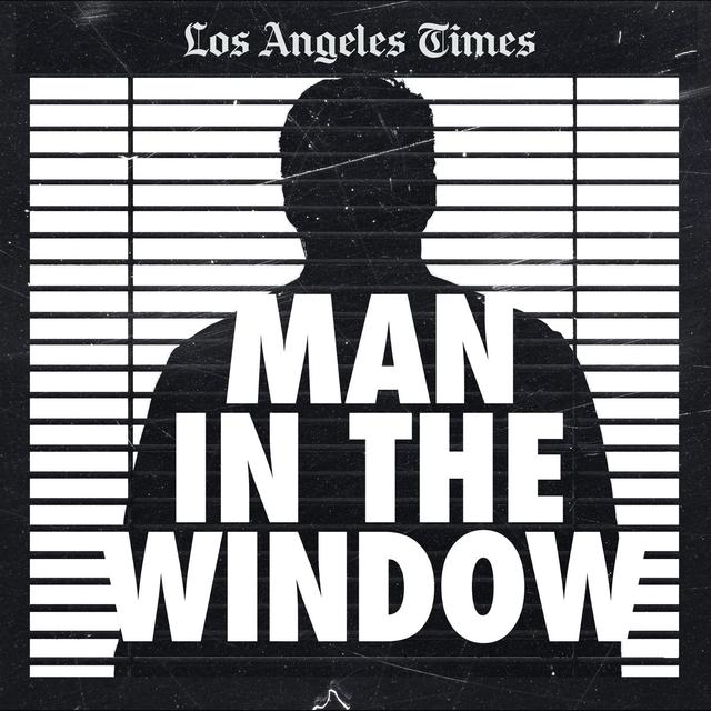 Man In The Window: The Golden State Killer - podcast cover