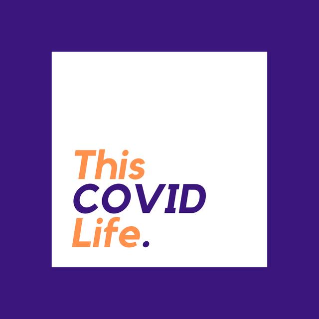 This COVID Life - podcast cover