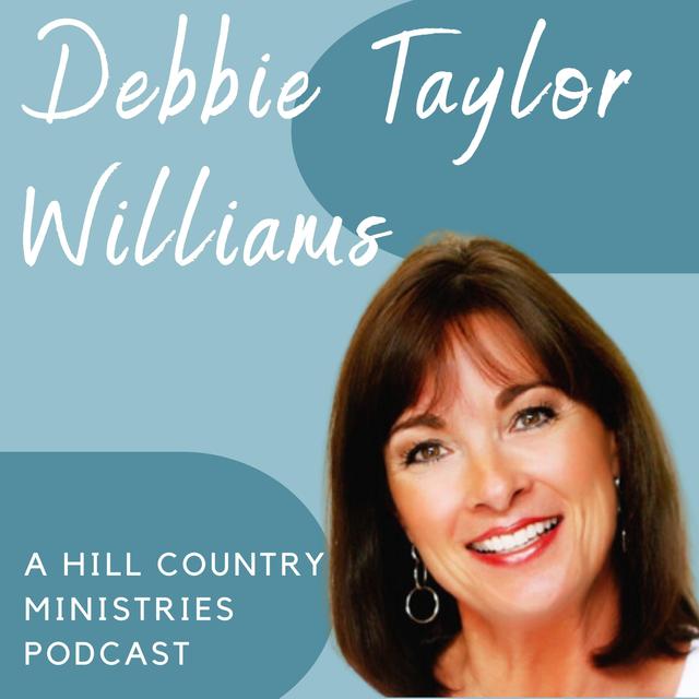 Debbie Taylor Williams Podcast - podcast cover