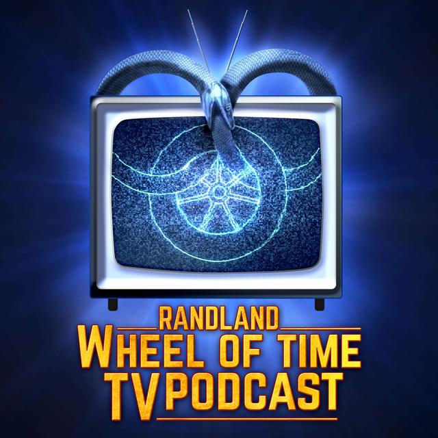 Randland Wheel of Time TV Podcast - podcast cover