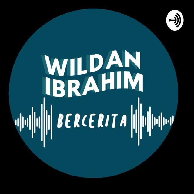 Wildan Ibrahim Bercerita - podcast cover