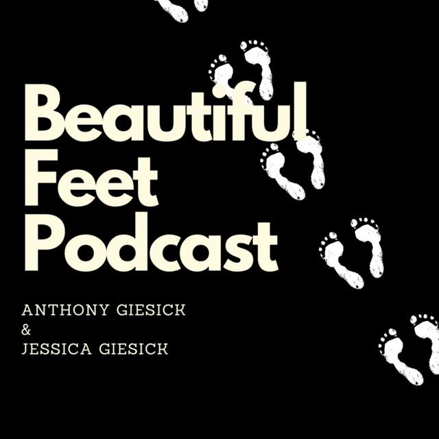 Beautiful Feet Podcast - podcast cover