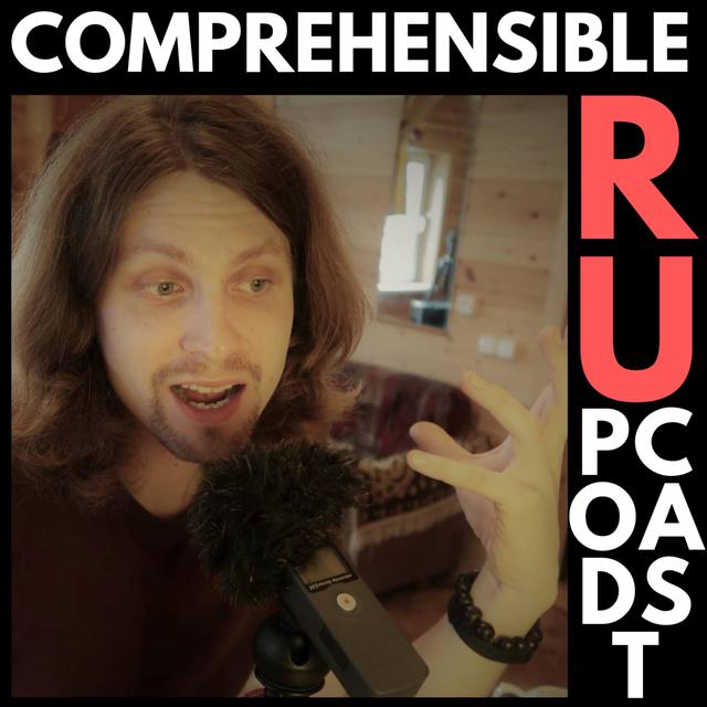 Comprehensible Russian Podcast | Learn Russian with Max - podcast cover