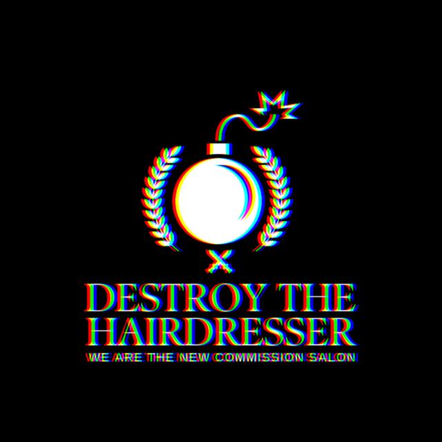 Destroy The Hairdresser - podcast cover