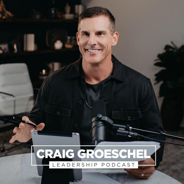 Craig Groeschel Leadership Podcast - podcast cover