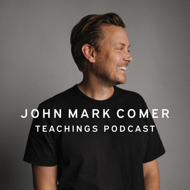 John Mark Comer Teachings - podcast cover