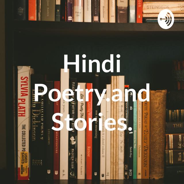 Hindi Poetry.and Stories. - podcast cover