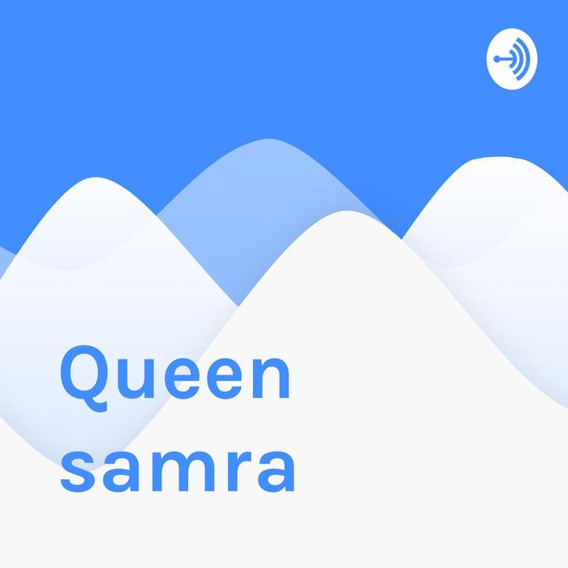 Queen samra - podcast cover