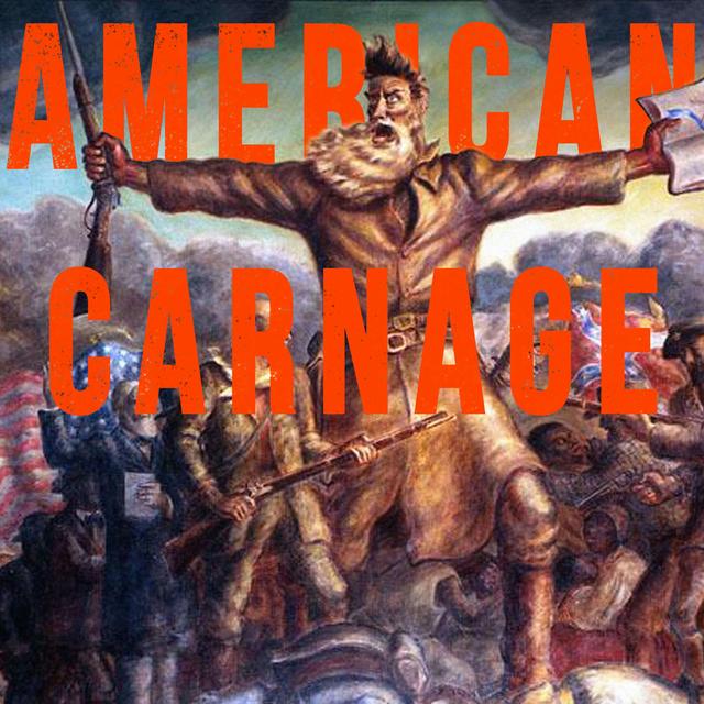 American Carnage - podcast cover