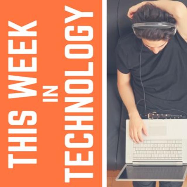 This Week in Technology - podcast cover