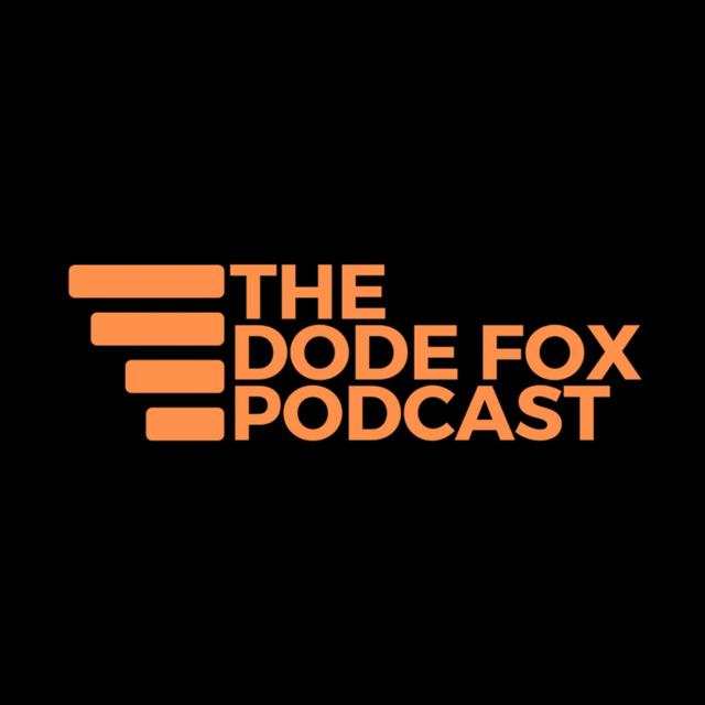 The Dode Fox Podcast - podcast cover