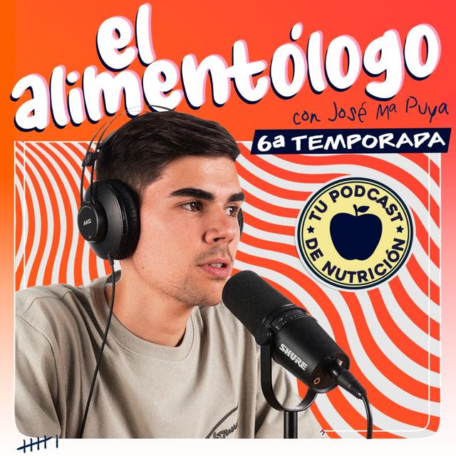 El Alimentólogo (Podcast Alimentación y Nutrición) - podcast cover