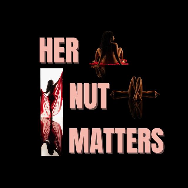 Her Nut Matters - podcast cover