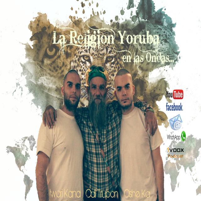 La Religión Yoruba en las Ondas - podcast cover