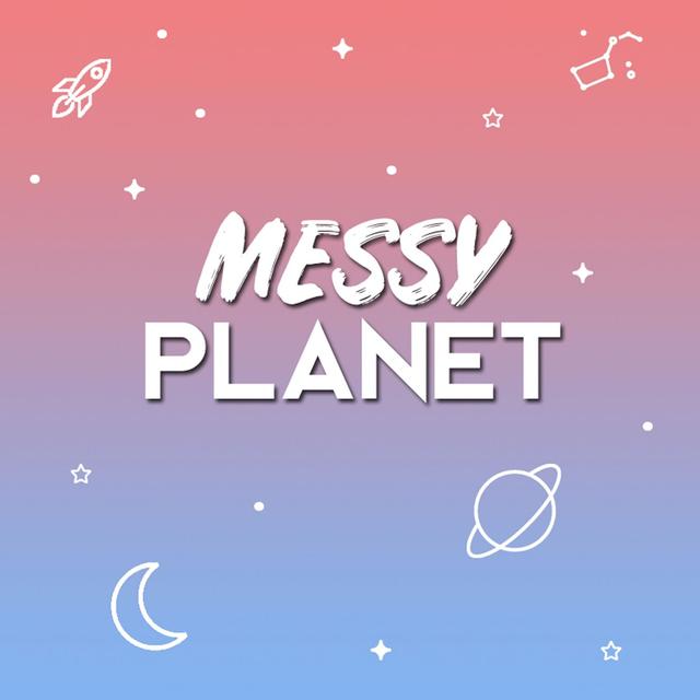 Messy Planet - podcast cover