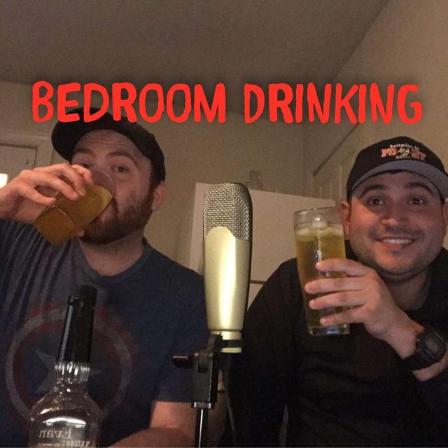 Bedroom Drinking - podcast cover