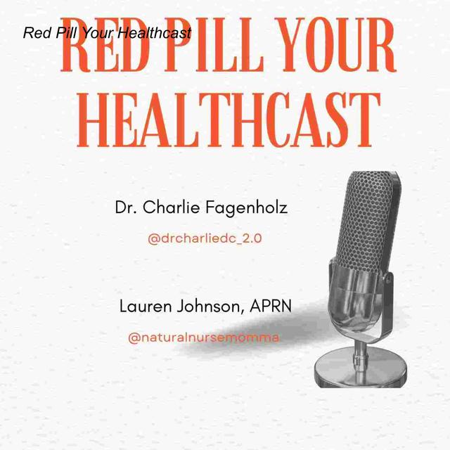 Red Pill Your Healthcast - podcast cover