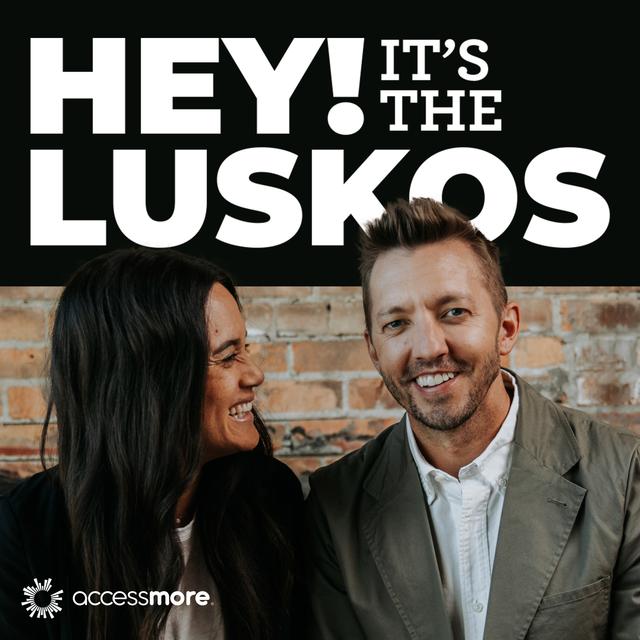 Hey! It's The Luskos - podcast cover
