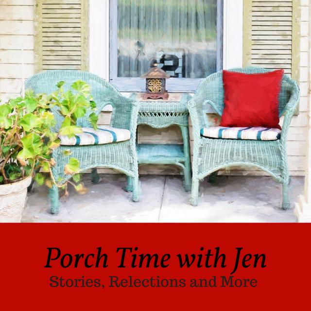 Porch Time with Jen - podcast cover