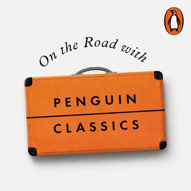 On the Road with Penguin Classics - podcast cover