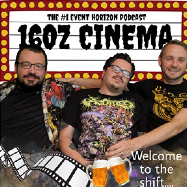 16oz Cinema - podcast cover