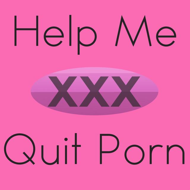 Help Me Quit Porn - podcast cover