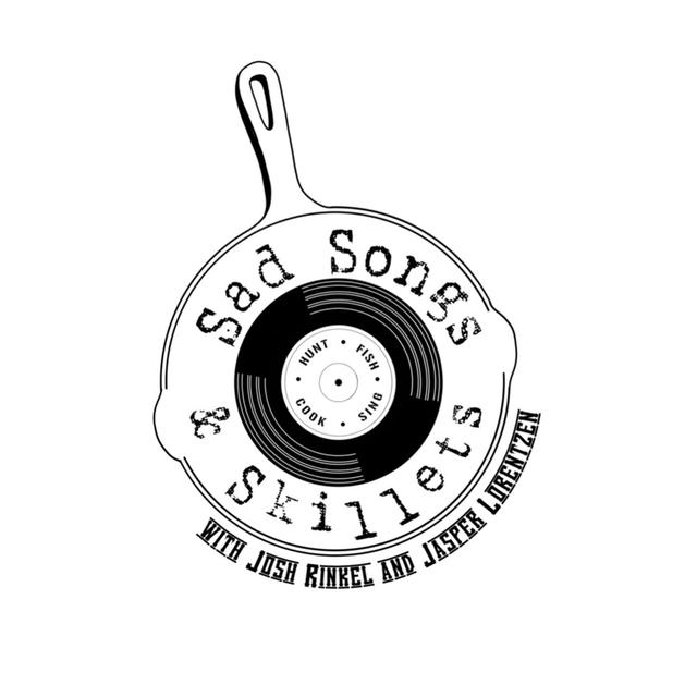 Sad Songs and Skillets - podcast cover