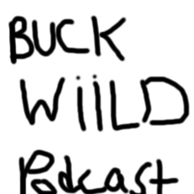 BuckWiild - podcast cover