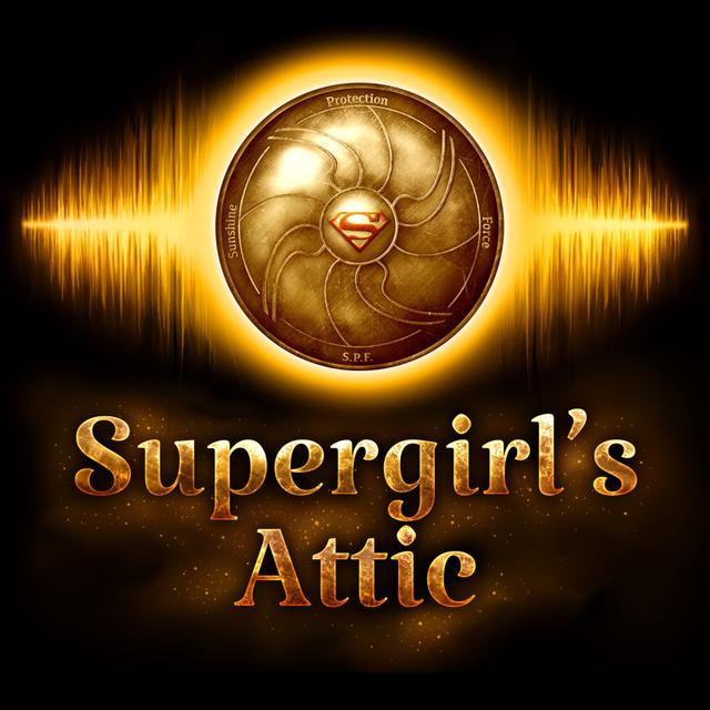 Supergirl's Attic - podcast cover
