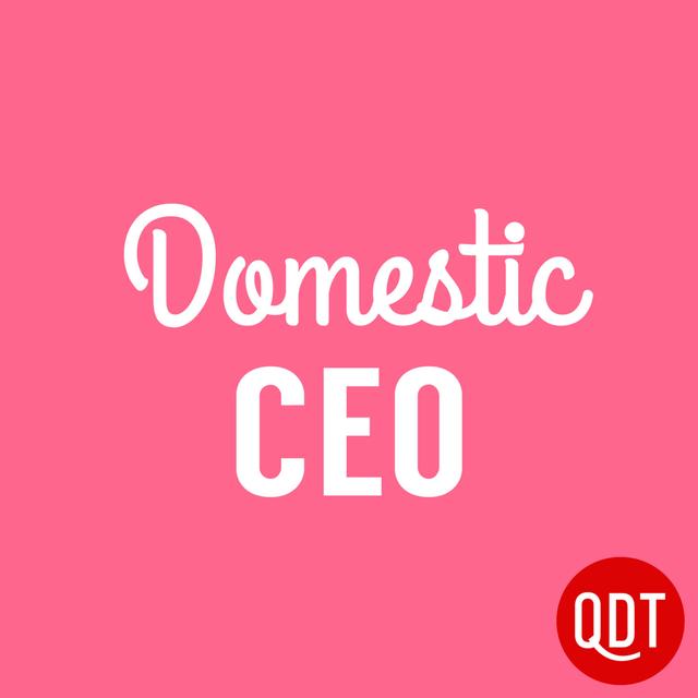 Domestic CEO's Quick & Dirty Tips to Managing Your Home - podcast cover