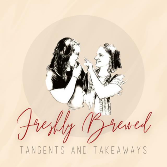 Freshly Brewed - podcast cover