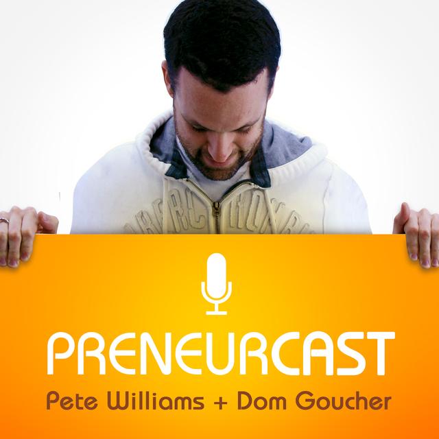 PreneurCast: Entrepreneurship, Business, Internet Marketing and Productivity - podcast cover