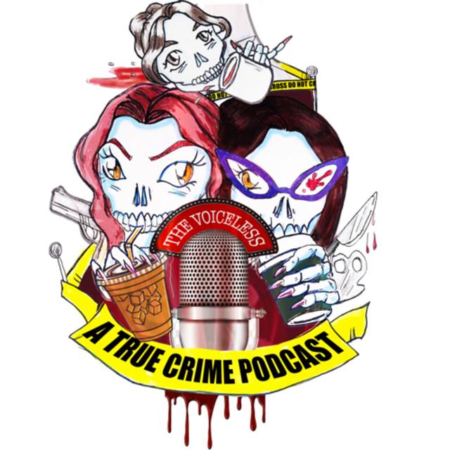 The Voiceless: A True Crime Podcast - podcast cover